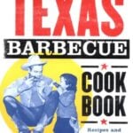 Legends of Texas Barbecue Cookbook