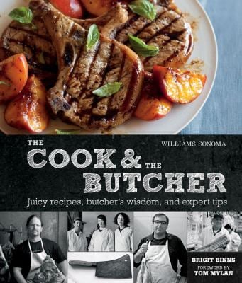 The Cook And The Butcher Cookbook