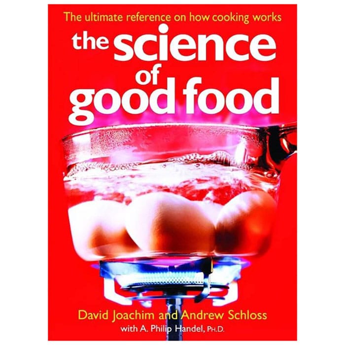 the cover of the book The Science of Good Food
