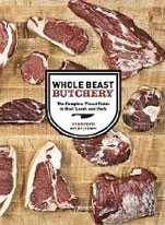 cover of Whole Beast Butchery: The Complete Visual Guide to Beef, Lamb, and Pork by Ryan Farr with Brigit Binns