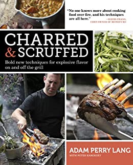 Adam Perry Lang's book Charred & Scruffed