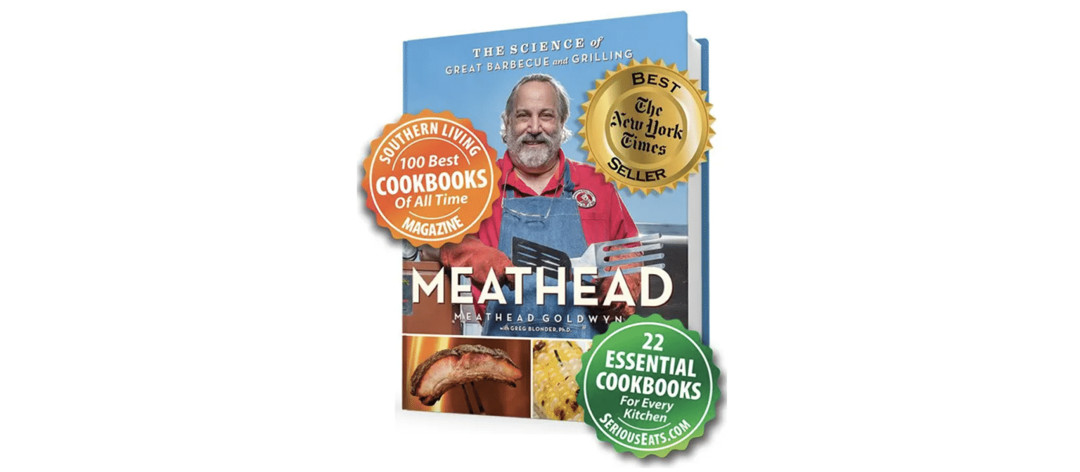 Meathead The Science of Great Barbecue and Grilling